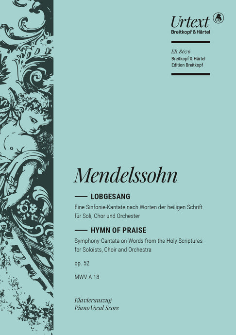 MENDELSSOHN - Hymn of Praise Op. 52 MWV A 18