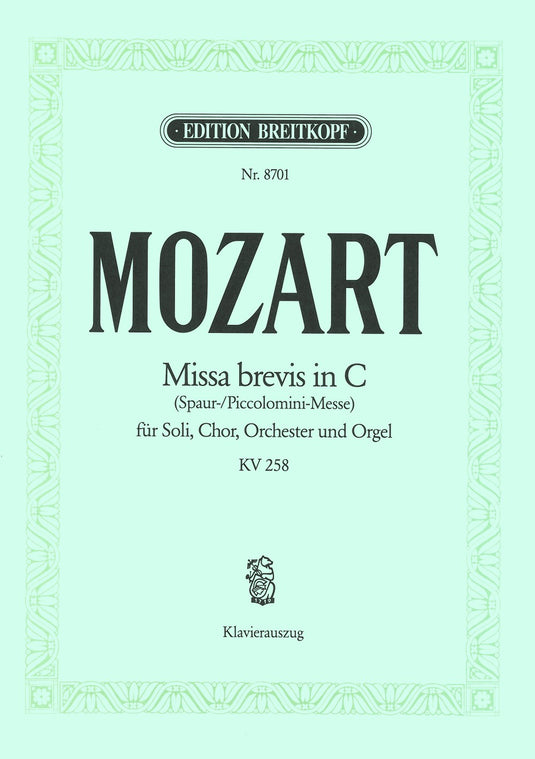 MOZART - Missa brevis in C K. 258