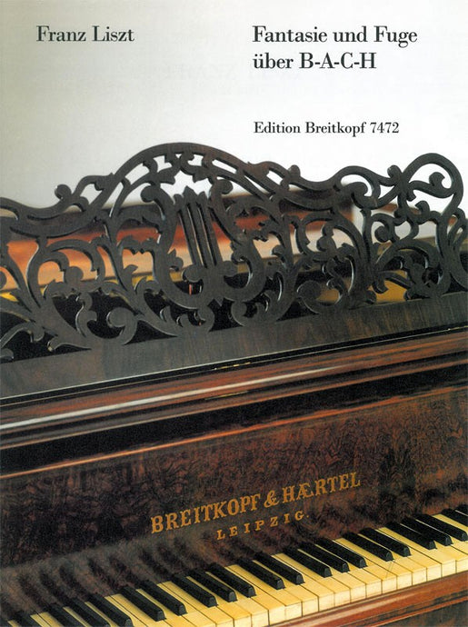 LISZT - Fantasia and Fugue on B-A-C-H