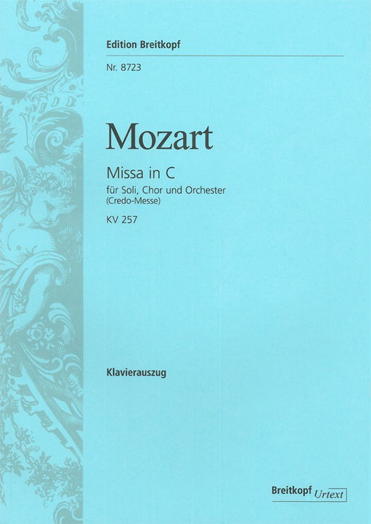 MOZART - Missa in C K. 257