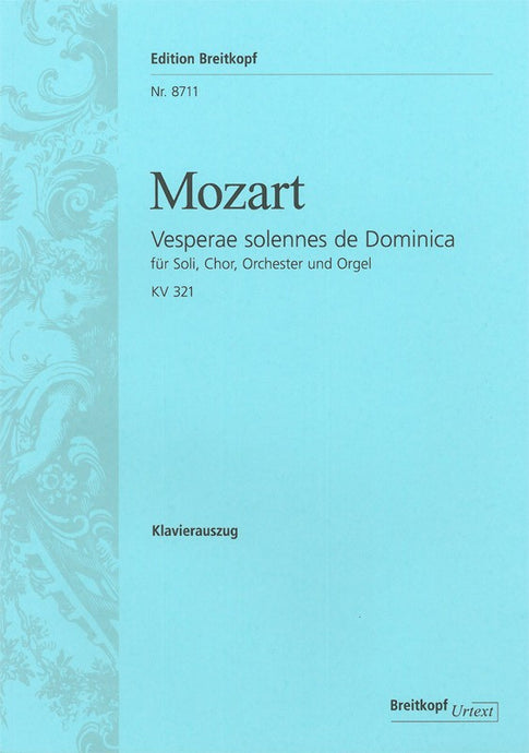 MOZART - Vesperae solennes de Dominica K. 321