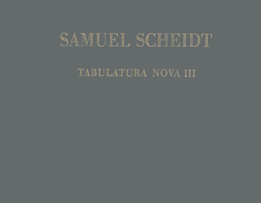 SCHEIDT - Tabulatura Nova