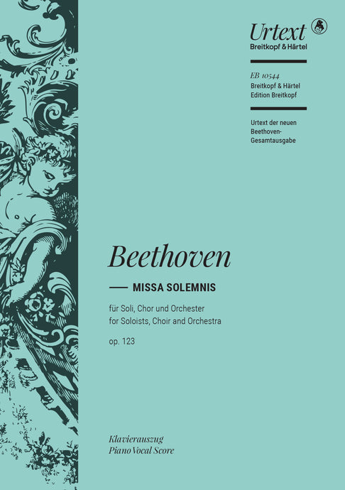 BEETHOVEN - Missa Solemnis in D major Op. 123