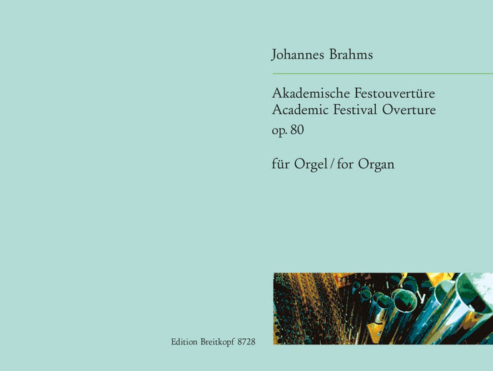 BRAHMS - Academic Festival Overture in C minor Op. 80