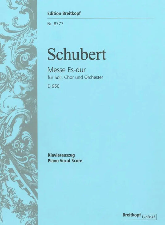 SCHUBERT - Mass in E flat major D 950