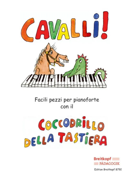 CAVALLI! Facili Pezzi con il Coccodrillo della tastiera