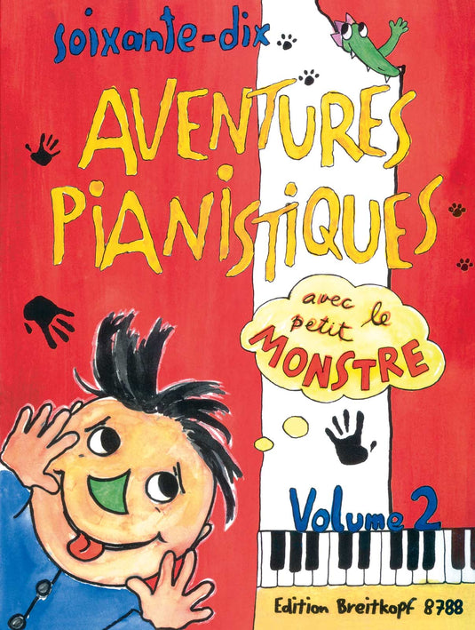 DAXBOCK - 70 Aventures Pianistiques avec le petit Monstre