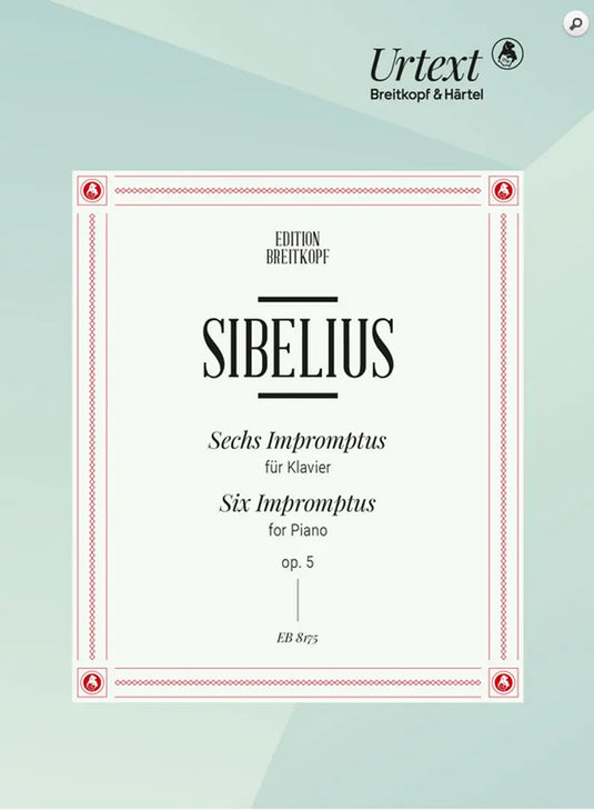 SIBELIUS - 6 Impromptus Op. 5