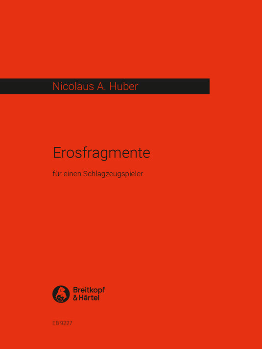 HUBER - Erosfragmente