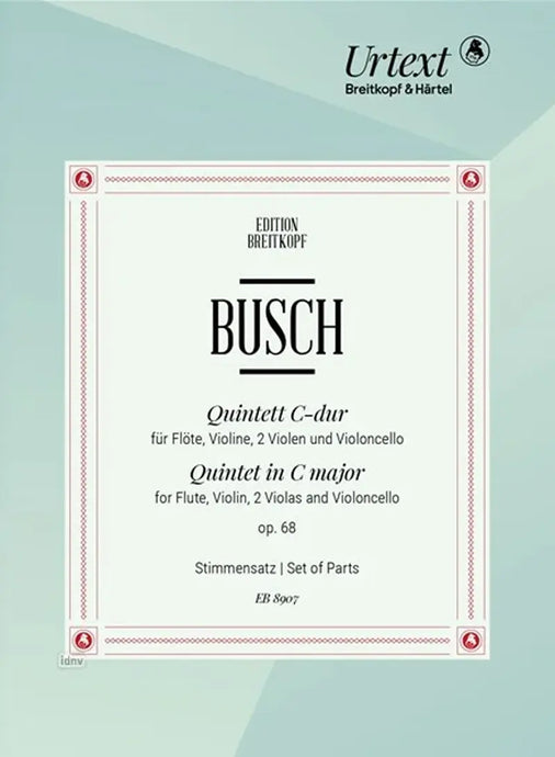 BUSCH - Quintett C-dur op. 68 - Set Parti