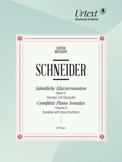 SCHNEIDER - Complete Piano Sonatas in 4 Volumes