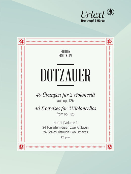 DOTZAUER - 40 Exercises for 2 Violoncellos from Op. 126
