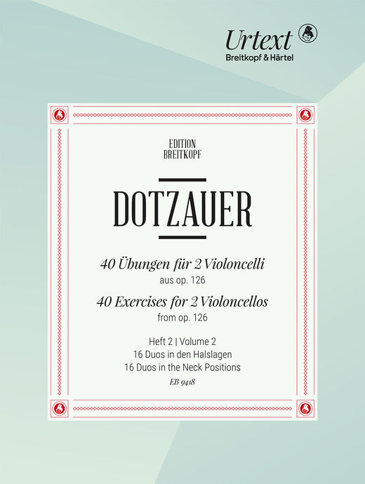 DOTZAUER - 40 Exercises for 2 Violoncellos from Op. 126