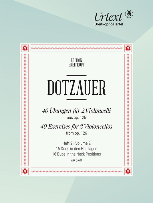 DOTZAUER - 40 Exercises for 2 Violoncellos from Op. 126
