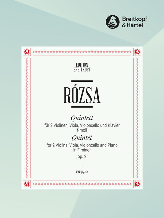ROZSA - Piano Quintet in F minor Op. 2