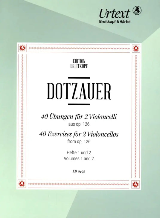 DOTZAUER - 40 Exercises for 2 Violoncelli from op.126