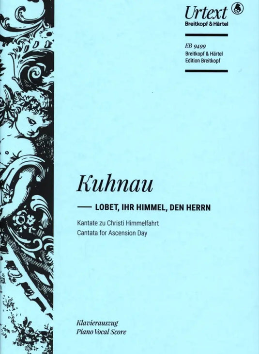 KUHNAU - Lobet, Ihr Himmel, Den Herrn