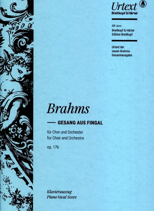 BRAHMS - Gesang aus Fingal op. 17b