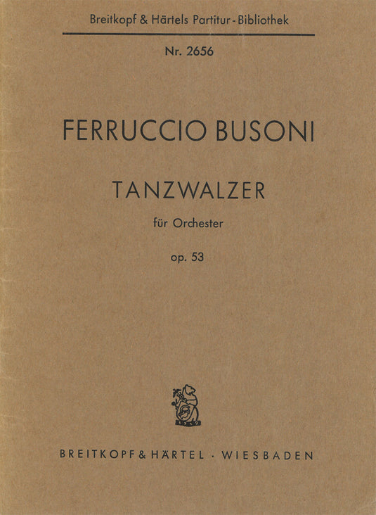 BUSONI - Tanzwalzer Op. 53 K 288