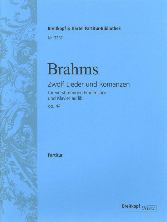 BRAHMS - 12 Songs and Romances Op. 44