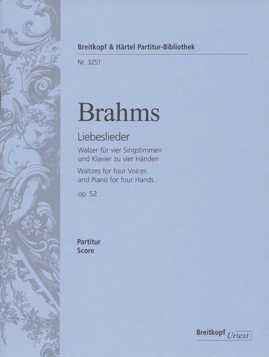 BRAHMS - Love Songs Op. 52