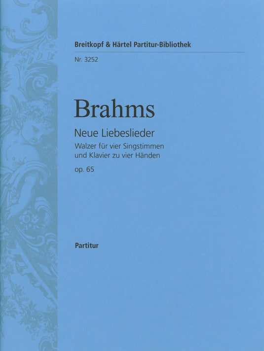 BRAHMS - New Love Songs Op. 65