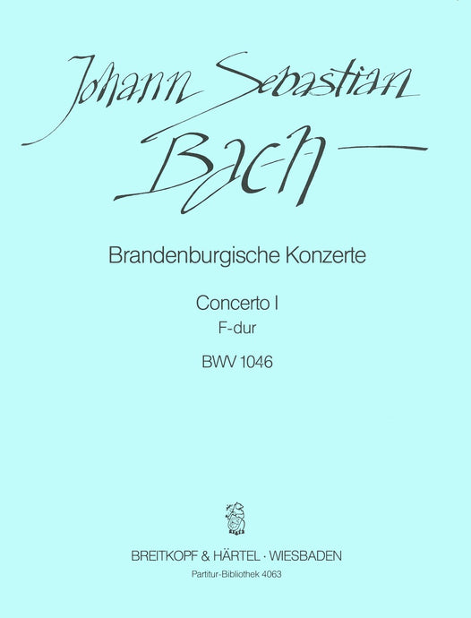 BACH - Brandenburg Concerto No. 1 in F major BWV 1046