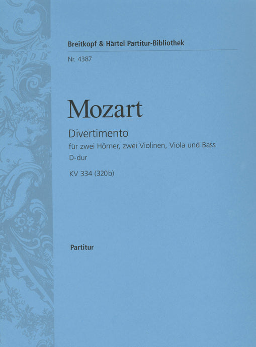 MOZART - Divertimento in D major K. 334 (320b)