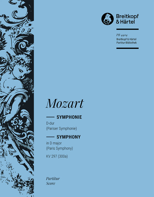 MOZART - Symphony [No. 31] in D major K. 297 (300a)