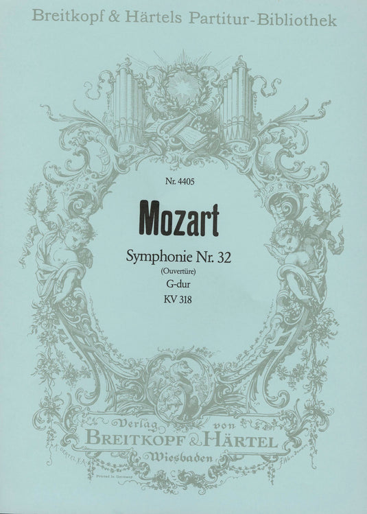 MOZART - Symphony [No. 32] in G major K. 318