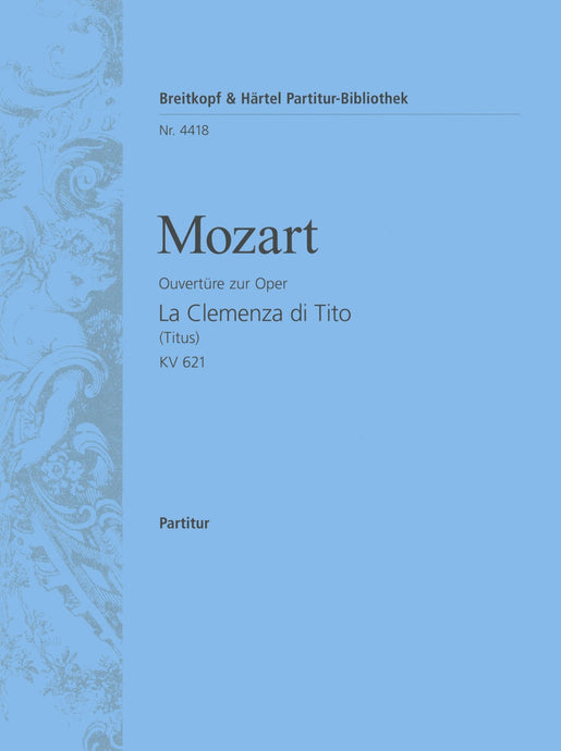 MOZART - La Clemenza di Tito K. 621