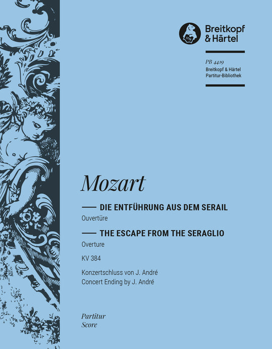 MOZART - The Escape from the Seraglio K. 384