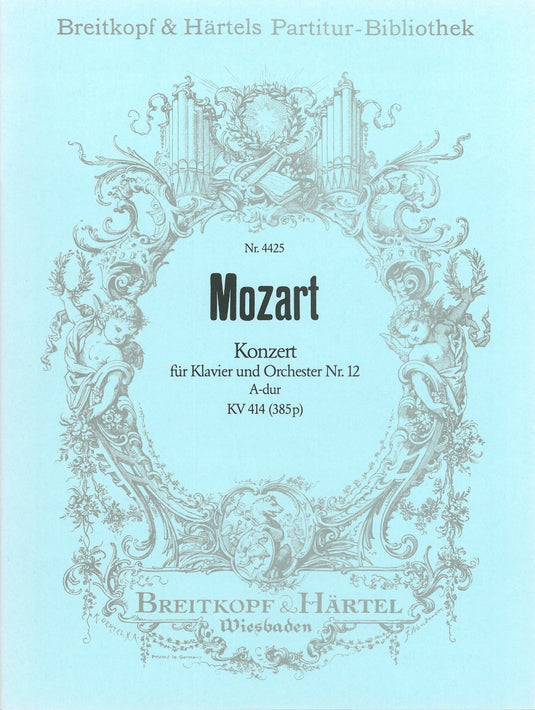 MOZART - Piano Concerto [No. 12] in A major K. 414 (385p)