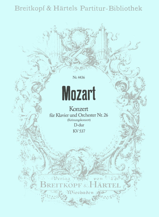 MOZART - Piano Concerto [No. 26] in D major K. 537