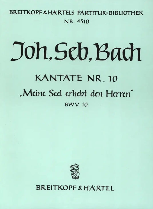 BACH - Cantata BWV 10 “My soul doth magnify the Lord”