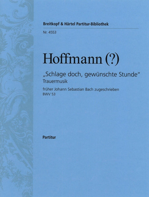 HOFFMANN - “Sound your knell, blest hour of parting”