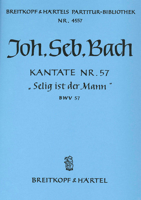 BACH - Cantata BWV 57 “Blessed is the man”