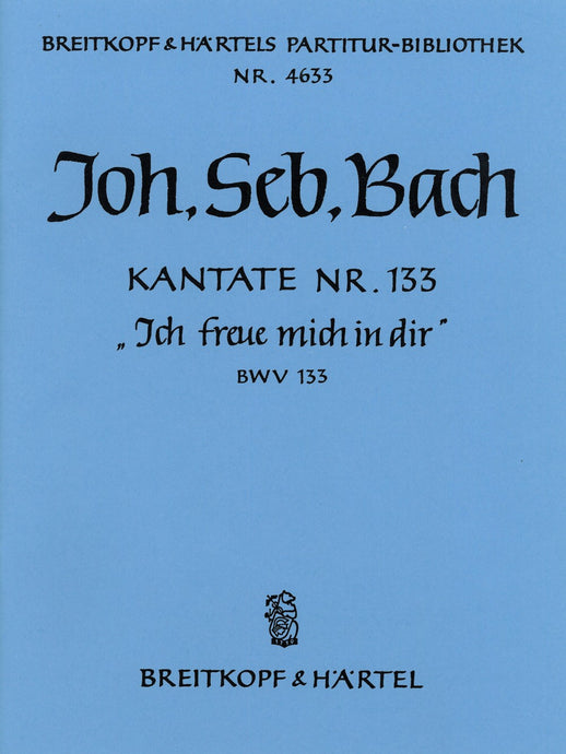 BACH - Cantata BWV 133 “In Thee do I rejoice”