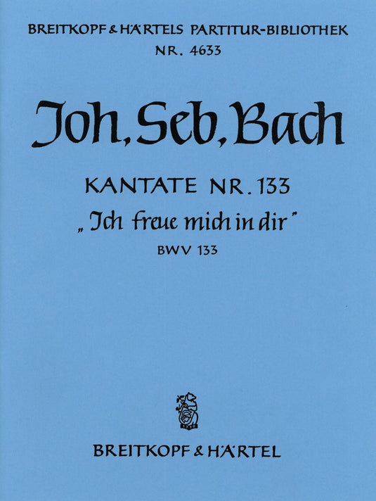 BACH - Cantata BWV 133 “In Thee do I rejoice”