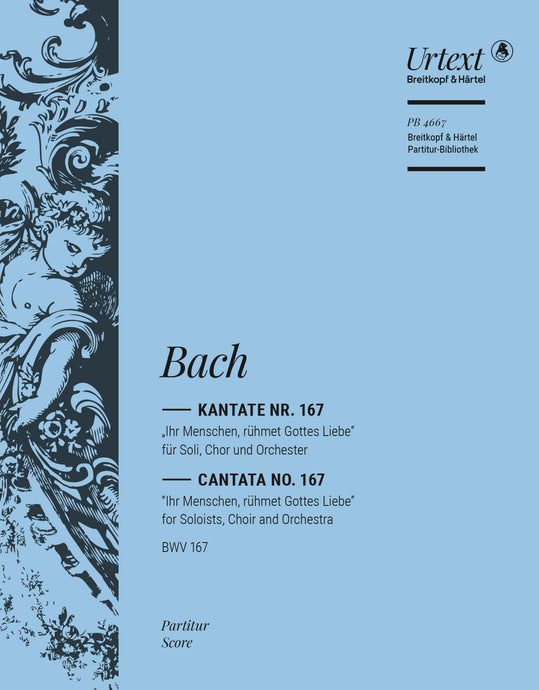 BACH - Cantata BWV 167 “Ye mortals extol the love of the Father”