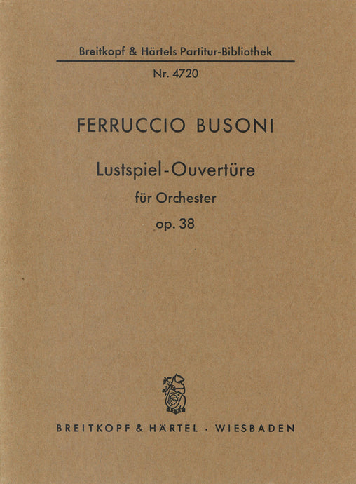 BUSONI - Comedy Overture Op. 38 K 245