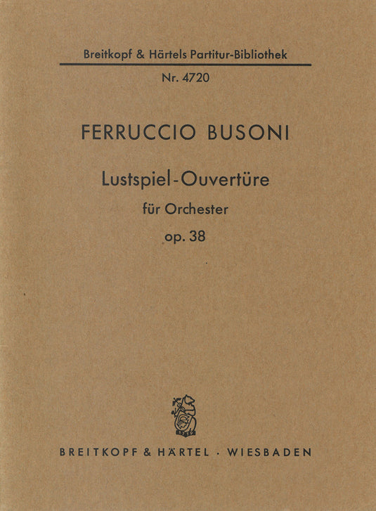 BUSONI - Comedy Overture Op. 38 K 245