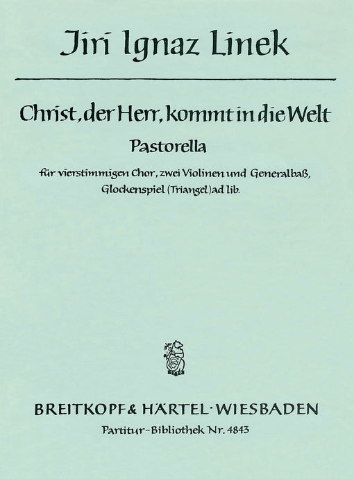 LINEK - Christ, der Herr, kommt in die Welt