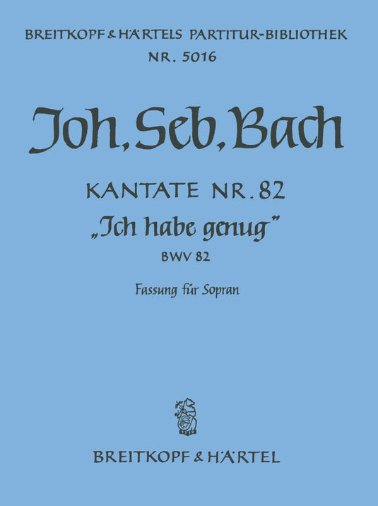 BACH - Cantata BWV 82 “It is enough”