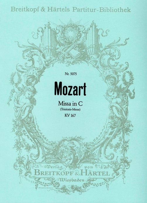 MOZART - Missa in C K. 167