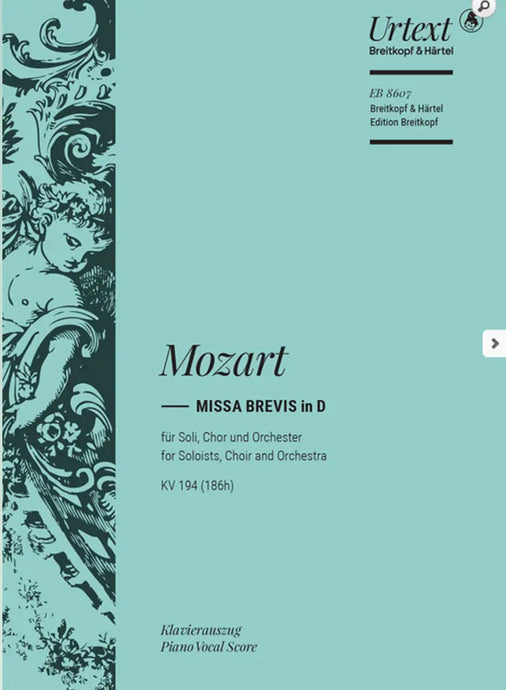 MOZART - Missa brevis in D K. 194 (186h)