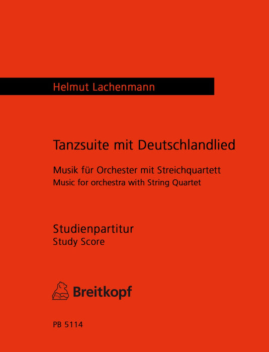 LACHENMANN - Tanzsuite mit Deutschlandlied