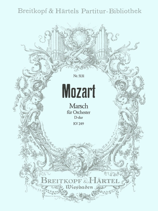MOZART - March in D major K. 249