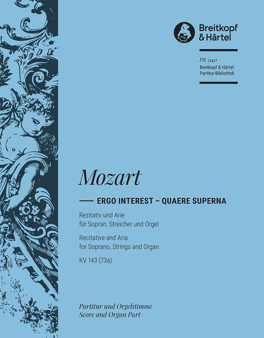 MOZART - “Ergo interest” KV 143 (73a)