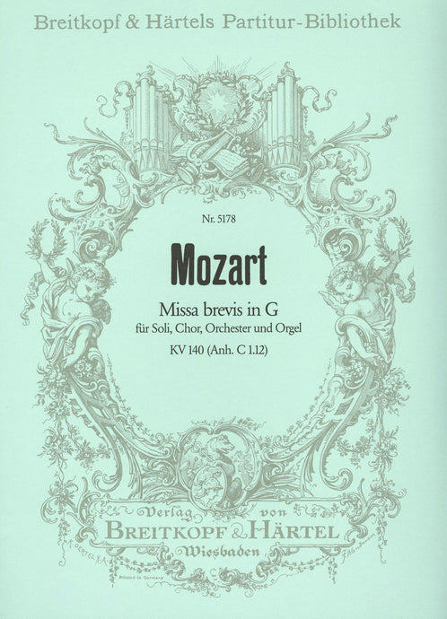 MOZART - Missa brevis in G K. 140 (App. C 1.12)